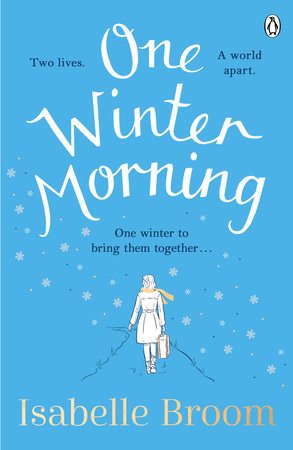 One Winter Morning Paperback by Isabelle Broom
