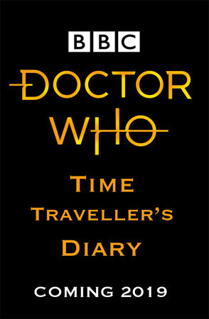 Doctor Who: Time Traveller's Diary Hardcover by BBC Children's Books Penguin Random House