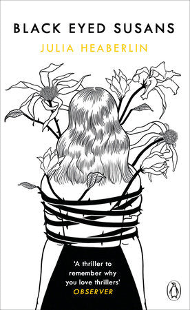 Black-Eyed Susans Paperback by Julia Heaberlin