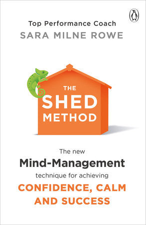 SHED Method, The Paperback by Sara Milne Rowe