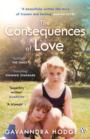 The Consequences of Love Paperback by Gavanndra Hodge