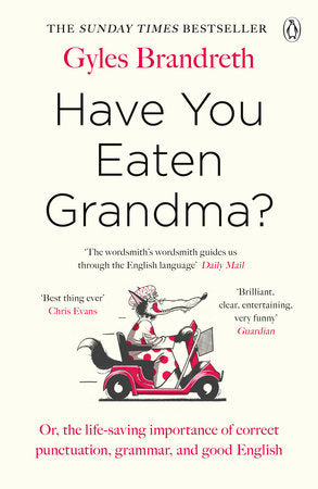 Have You Eaten Grandma? Paperback by Gyles Brandreth