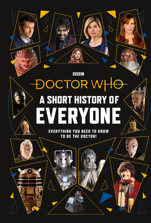Doctor Who: A Short History of Everyone Hardcover by Doctor Who