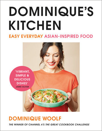 Dominique's Kitchen Hardcover by Dominique Woolf