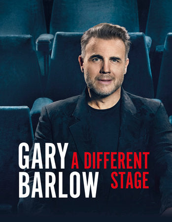 A Different Stage: The remarkable and intimate life story of Gary Barlow told through music Hardcover by Gary Barlow