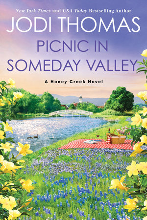 Picnic in Someday Valley Paperback by Jodi Thomas
