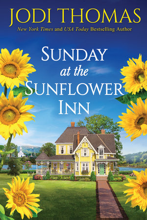 Sunday at the Sunflower Inn Paperback by Jodi Thomas