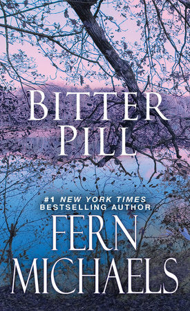 Bitter Pill Mass by Fern Michaels
