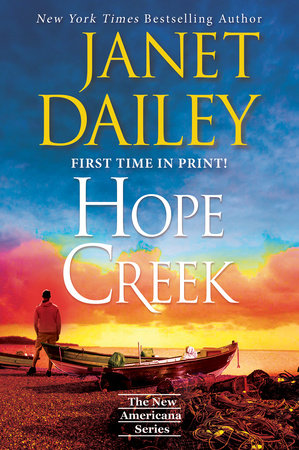 Hope Creek: A Touching Second Chance Romance Paperback by Janet Dailey