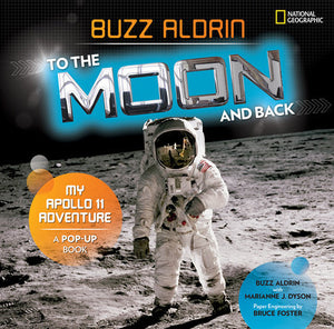 To the Moon and Back Hardcover by Buzz Aldrin