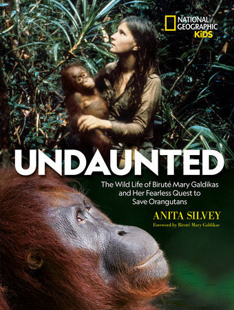 Undaunted Hardcover by Anita Silvey