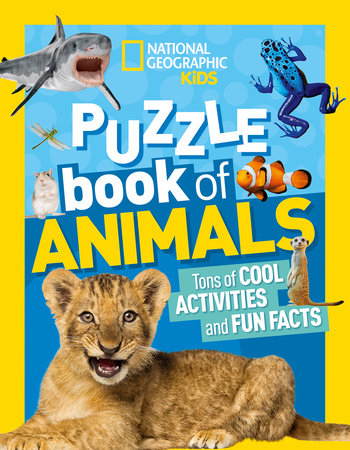National Geographic Kids Puzzle Book: Animals Paperback by National Geographic Kids
