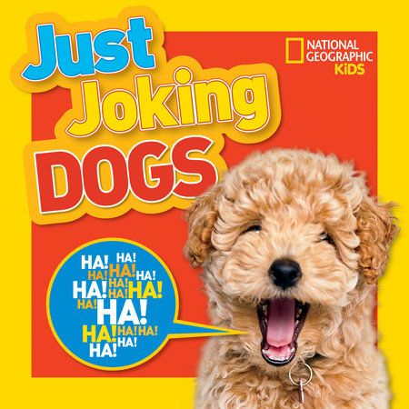 Just Joking Dogs Paperback by National Geographic Kids