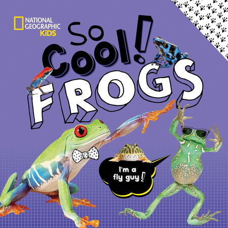 So Cool! Frogs Hardcover by Crispin Boyer