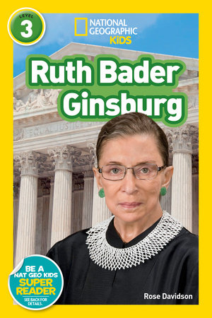 National Geographic Readers: Ruth Bader Ginsburg (L3) Paperback by Rose Davidson