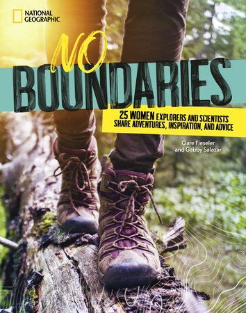 No Boundaries Hardcover by Gabby Salazar and Clare Fieseler