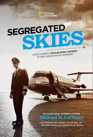 Segregated Skies Hardcover by Michael H. Cottman