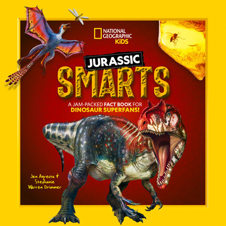 Jurassic Smarts Paperback by Stephanie Warren Drimmer