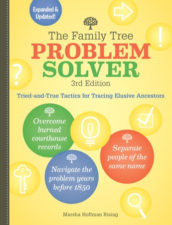 The Family Tree Problem Solver Paperback by Marsha Hoffman Rising