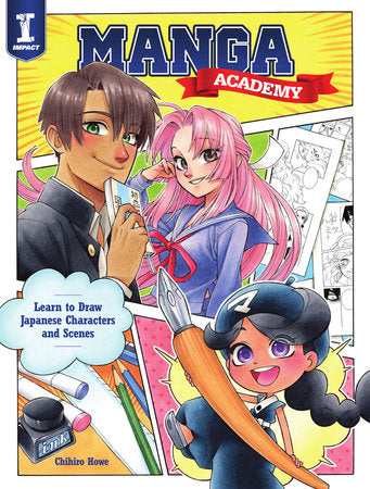 Manga Academy Paperback by Chihiro Howe