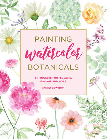 Painting Watercolor Botanicals Paperback by Harriet de Winton