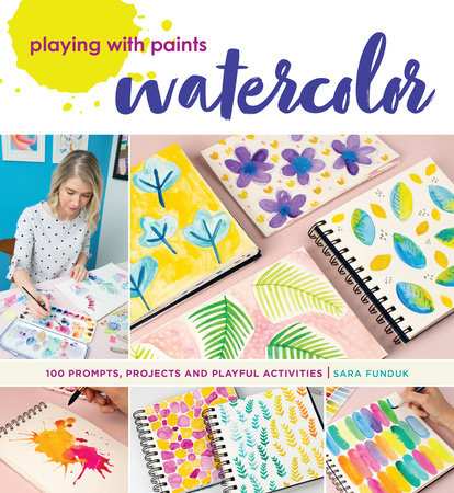 Playing with Paints - Watercolor Paperback by Sara Funduk