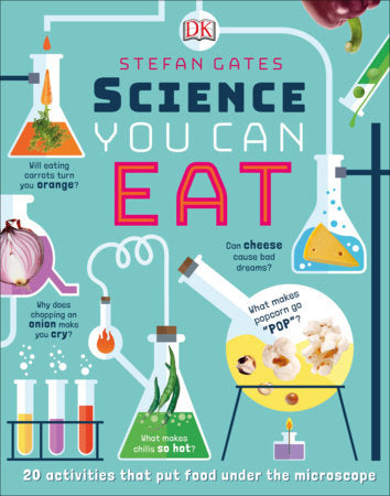 Science You Can Eat Hardcover by Stefan Gates