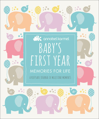 Baby's First Year Hardcover by Annabel Karmel