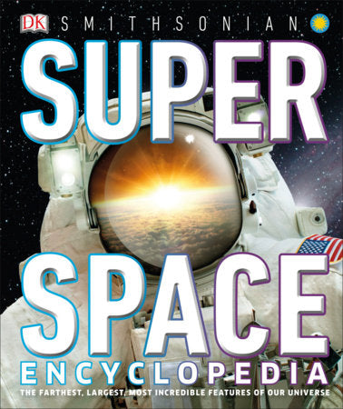 Super Space Encyclopedia Hardcover by DK