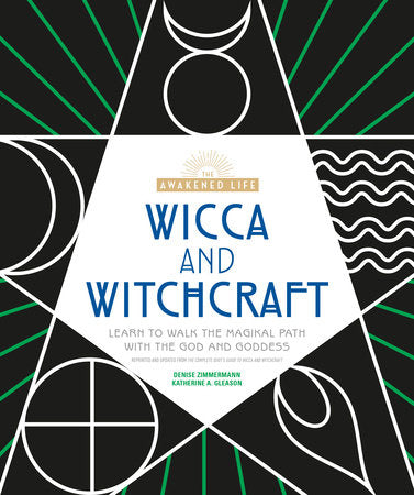 Wicca and Witchcraft Paperback by Denise Zimmermann & Katherine A. Gleason