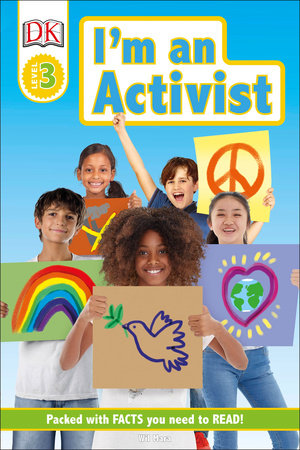 DK Readers Level 3: I'm an Activist Paperback by Wil Mara