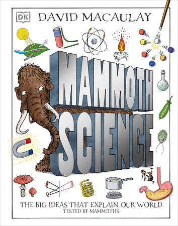 Mammoth Science Hardcover by David Macaulay