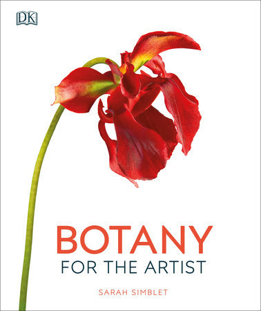 Botany for the Artist Hardcover by Sarah Simblet