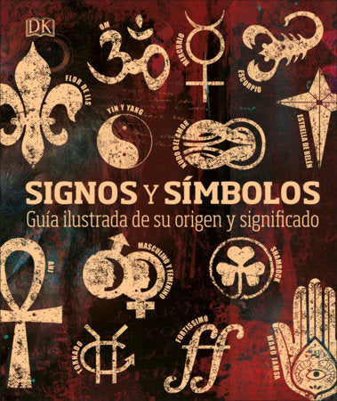 Signos y símbolos (Signs and Symbols) Hardcover by DK