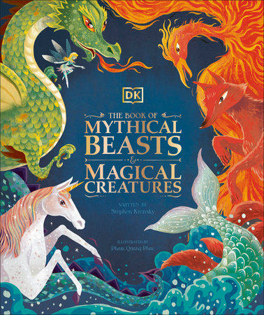 The Book of Mythical Beasts and Magical Creatures Hardcover by DK