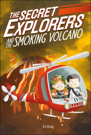 The Secret Explorers and the Smoking Volcano Paperback by SJ King