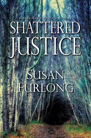 Shattered Justice Hardcover by Susan Furlong