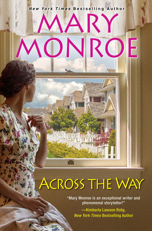 Across the Way Paperback by Mary Monroe