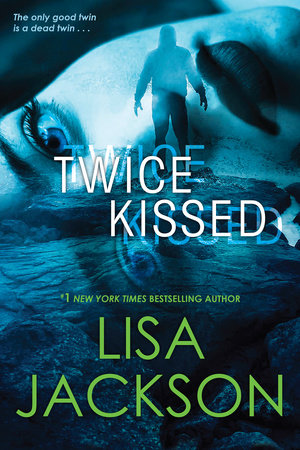 Twice Kissed Paperback by Lisa Jackson