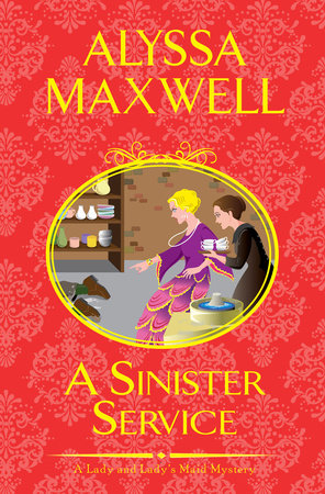 A Sinister Service Hardcover by Alyssa Maxwell