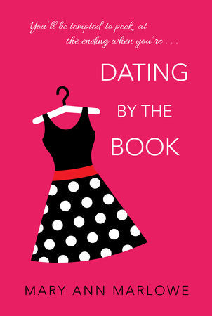 Dating by the Book Paperback by Mary Ann Marlowe