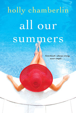 All Our Summers Paperback by Holly Chamberlin