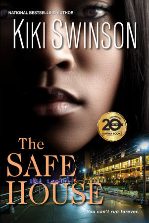 The Safe House Paperback by Kiki Swinson