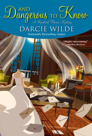 And Dangerous to Know Paperback by Darcie Wilde