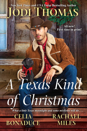 A Texas Kind of Christmas Paperback by Jodi Thomas; Celia Bonaduce; Rachael Miles