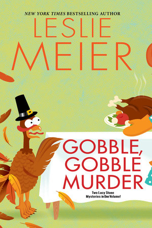 Gobble, Gobble Murder Paperback by Leslie Meier