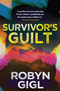 Survivor's Guilt Paperback by Robyn Gigl