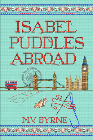Isabel Puddles Abroad Paperback by M.V. Byrne