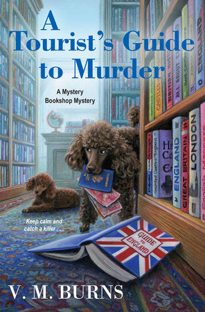 A Tourist's Guide to Murder Paperback by V.M. Burns
