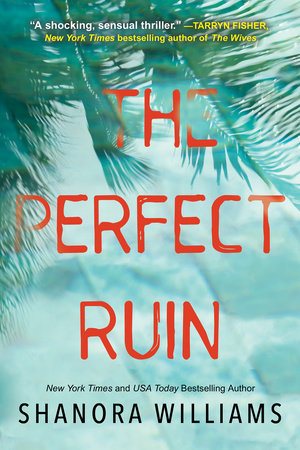 The Perfect Ruin Paperback by Shanora Williams